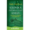 E-kniha Kronika zapomenutého kněze - Naďa Horáková