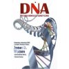 DNA Historia rewolucji genetycznej