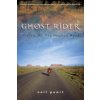Ghost Rider: Travels on the Healing Road