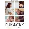Kukačky Moje dítě není moje - Staňková Anna Coufal Jan