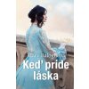 Keď príde láska
