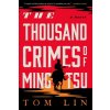 The Thousand Crimes of Ming Tsu