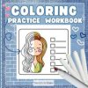 Coloring Practice Workbook