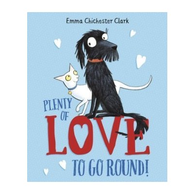Plenty of Love to Go Round Plumdog PaperbaEmma Chichester Clark