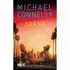 Aréna - Michael Connelly