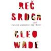 Reč srdca - Cleo Wade