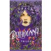 Belladonna. La trilogia