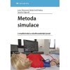 Metoda simulace - Lucia Dimunová, Beáta Grešš Halász, Jaroslav Majerník