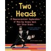 Two Heads