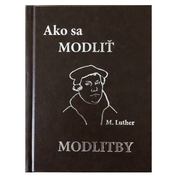 Ako sa modliť. Modlitby koženka