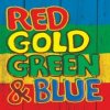 Various - Red Gold Green & Blue [CD]