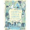 Faeries, Elves and Goblins