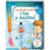 Tajuplný svět virů a bakterií (Karsten Brensing, Katrin Linkeová)