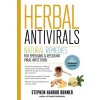 Herbal Antivirals, 2nd Edition: Natural Remedies for Emerging & Resistant Viral Infections (Buhner Stephen Harrod)