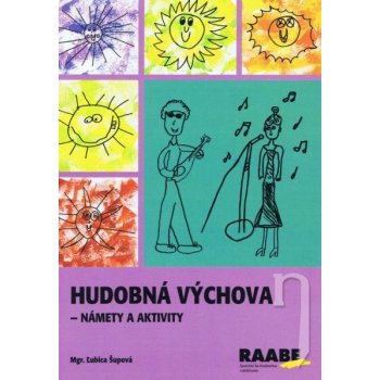 Hudobná výchova - Ľubica Šupová