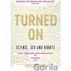 Turned On - Kate Devlin