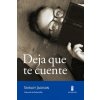 DEJA QUE TE CUENTE