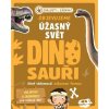 Objavujeme úžasný svet Dinosaury