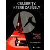 Celebrity, které zabíjely - Eduard Birke, Nikola Logosová (ilustrátor)