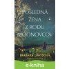 E-kniha Posledná žena z rodu Moonovcov - Barbara Davis