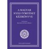 A magyar nyelvtörténet kézikönyve