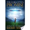 Forgotten Promise: Rejoining Our Cosmic Family (Wilde Sherry)