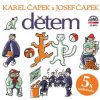 Dětem - Čapek Karel a Josef