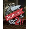 Cook, Serve, Delicious! 2!!