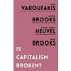 Is Capitalism Broken?