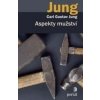 Aspekty mužství - Carl Gustav Jung