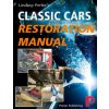 Classic Cars Restoration Manual: Lindsay Porter's (Lindsay Porter)(Brožovaná)