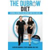 The Dubrow Diet: Interval Eating to Lose Weight and Feel Ageless (Heather Dubrow,Terry Dubrow)(Pevná)