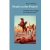 Death on the Prairie (Paul Iselin Wellman)(Brožovaná)