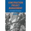 Construction Project Management (Alison Dykstra)(Pevná)