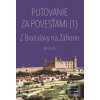 Putovanie za povesťami (… (Ján Lacika)