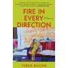 Fire in Every Direction