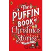 The Puffin Book of Christmas Stories - Wendy Cooling