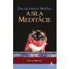 Dalajlámova mačka a sila meditácie (David Michie)