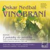 Vinobraní (Josef Bek; Věra Macků; Zdeněk Švehla; Jaroslav Pospíšil; Eva Šenková; Oskar N...)