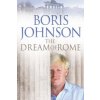 Dream of Rome (Boris Johnson)(Brožovaná)
