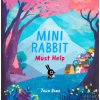 Mini Rabbit Must Help (John Bond)(Brožovaná)