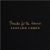 LEONARD COHEN - THANKS FOR THE DANCE (VINYL)
