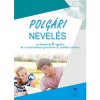 Občianska náuka/Polgári nevelés pre 8. ročník ZŠ a 3. ročník gymnázia s osemročným štúdiom s VJM (vyučovací jazyk maďarský) (Daniela Ďurajková, D. Vargová)