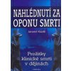 Nahlédnutí za oponu smrti (Jaromír Kozák)