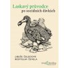 Laskavý průvodce po sociálních dávkách - Libuše Čeledová, Rostislav Čevela - online doručenie