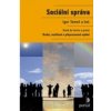 Sociální správa 2 vyd - Tomeš Igor