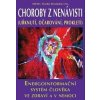 Choroby z nenávisti (Uřknutí, očarování, prokletí) - Teodor Rosinský