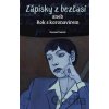 Zápisky z bezčasí - Denisa Vostrá
