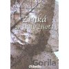 Zrnká zo školy života - Teodor Krebes