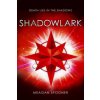 Shadowlark (Meagan Spooner)(Brožovaná)